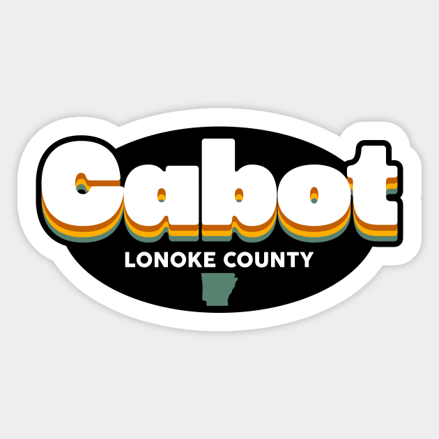 Cabot, Arkansas Sticker by rt-shirts